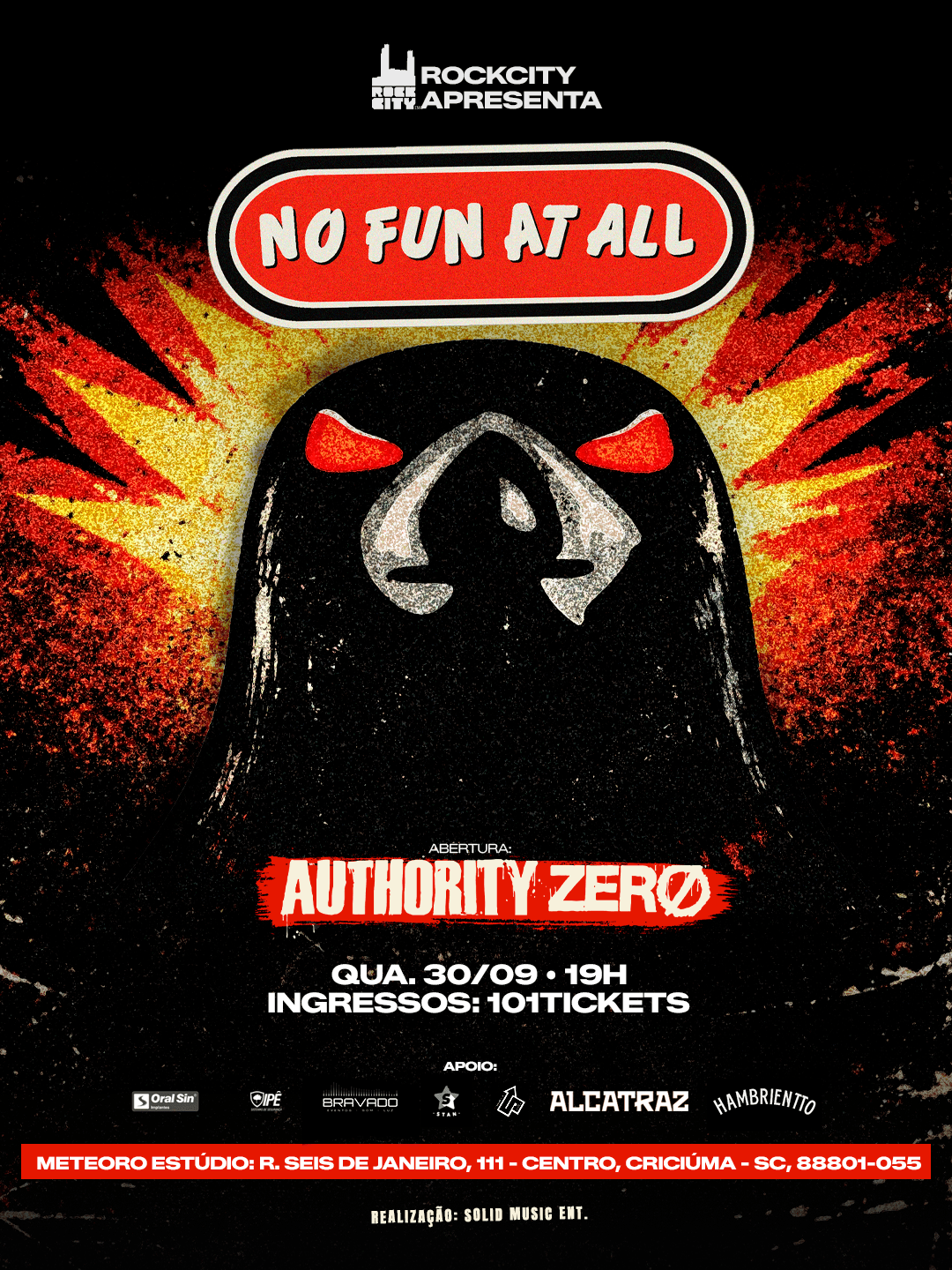 30/09 - NO FUN AT ALL + AUTHORITY ZERO em Criciúma/SC | Ingressos