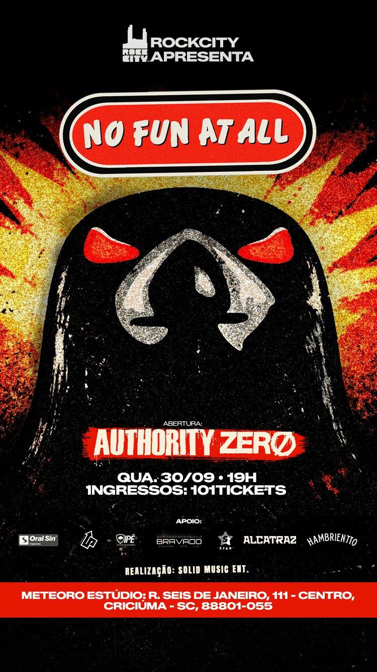30/09 - No Fun At All + Authority Zero | Ingressos 